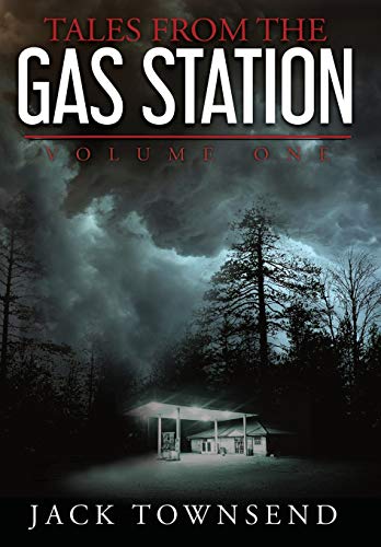 Tales from the Gas Station: Volume One (1)