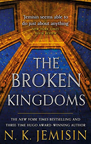 The Broken Kingdoms: Book 2 of the Inheritance Trilogy (English Edition)