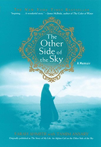 The Other Side of the Sky: A Memoir by Farah Ahmedi (2006-07-01)