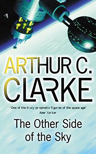 The Other Side Of The Sky (GOLLANCZ S.F.)
