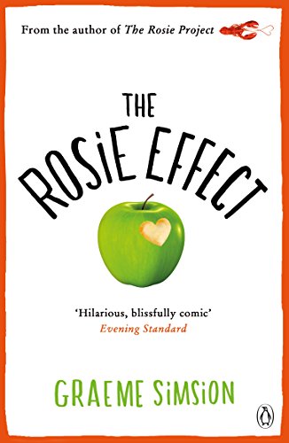 The Rosie Effect: 2 (Rosie Project)