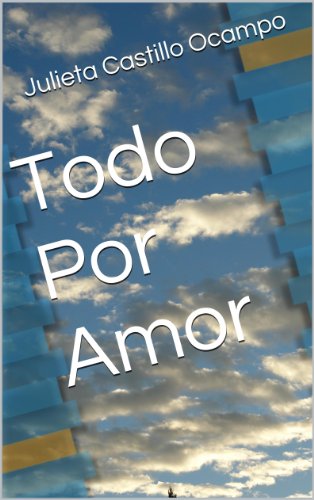 Todo Por Amor