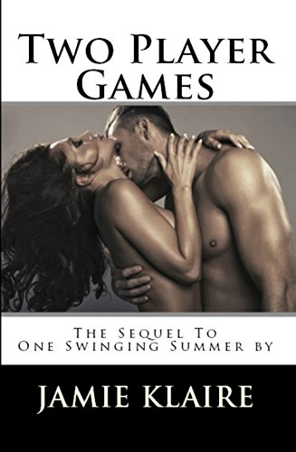 Two Player Games (One Swinging Summer Book 2) (English Edition)