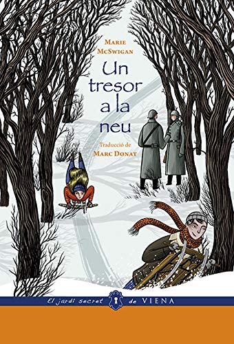 Un Tresor A La Neu: 19 (El jardí secret)