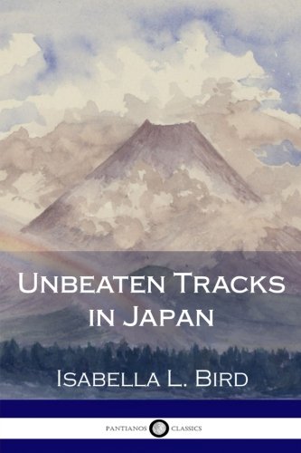 Unbeaten Tracks in Japan