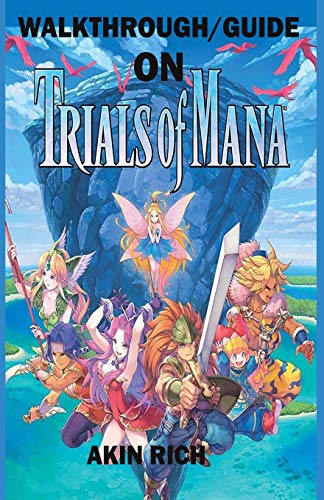 WALKTHROUGGH/GUIDE ON TRIALS OF MANA