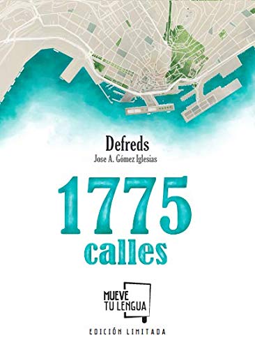 1775 calles Edición Limitada (Prosa poética)