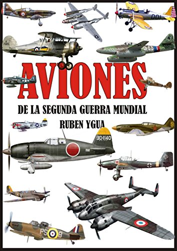 AVIONES DE LA SEGUNDA GUERRA MUNDIAL