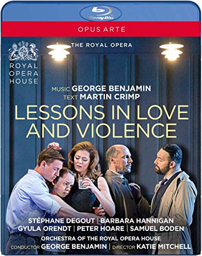 BENJAMIN, G.: Lessons in Love and Violence [Opera] (Royal Opera House, 2018) (Blu-ray, HD) [Blu-ray]