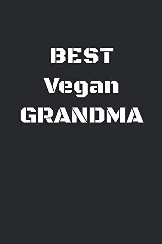 Best Vegan Grandma - Black Ops One Black Blank Lined Journal, Lined Notebook, Diary, Coworker Notebook, 100 page 6x9 in.: Multi-purpose - writing ... and work journal. Notebook, perfect gift.