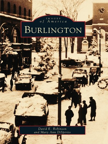 Burlington (Images of America (Arcadia Publishing)) (English Edition)