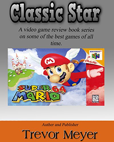 Classic Star: Super Mario 64 (English Edition)