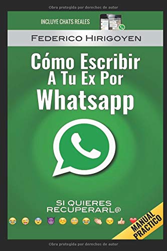 Como Escribir a tu Ex por Whatsapp: si quieres recuperarl@