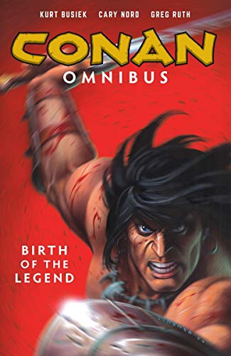 Conan Omnibus. Birth Of The Legend [Idioma Inglés]