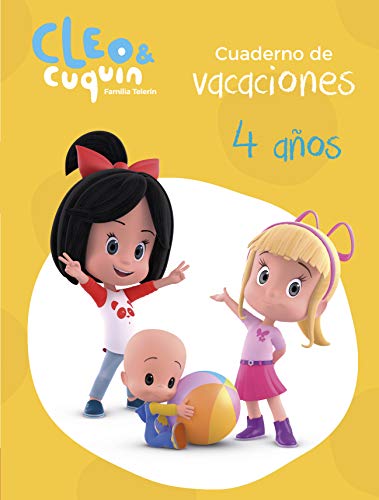 Cuaderno vacaciones Cleo y Cuquin - 4 años (Cleo y Cuquín. Actividades)