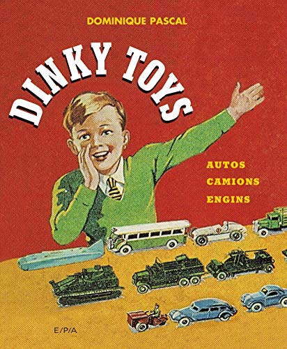 Dinky Toys - Nouvelle édition: Autos, camions, engins (Hors collection)