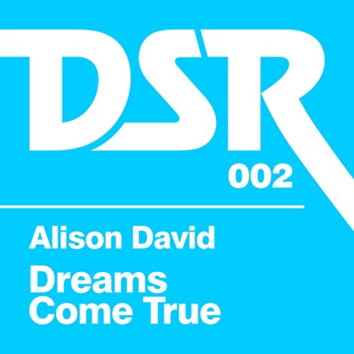 Dreams Come True (Paper Recordings Mix)