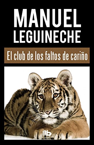 El club de los faltos de cariño (No ficción)