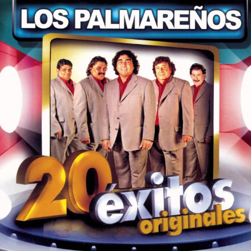 Enganchados: 20 Exitos Originales Los Palmareños