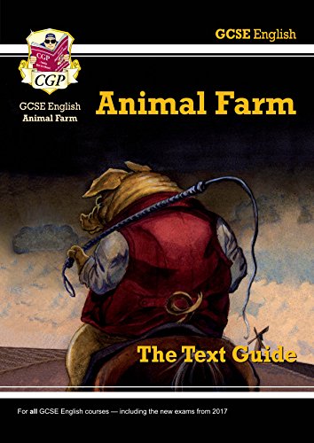 Grade 9-1 GCSE English Text Guide - Animal Farm: perfect for home learning and 2021 assessments (CGP GCSE English 9-1 Revision) (English Edition)