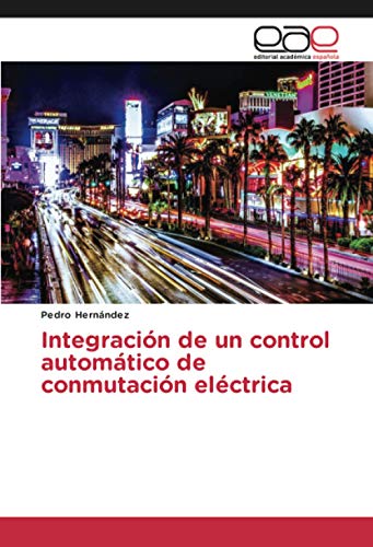 Integración de un control automático de conmutación eléctrica