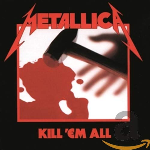 Kill 'Em All - Remastered Edition. 2016