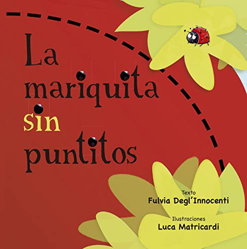 La Mariquita Sin Puntitos (PICARONA)