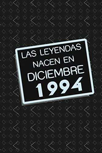 Las leyendas nacen en diciembre de 1994: Regalo de cumpleaños de 26 años para mujeres y hombres | forrado Cuaderno de Notas, Libreta de Apuntes, ... 6*9 120 páginas regalo de cumpleaños