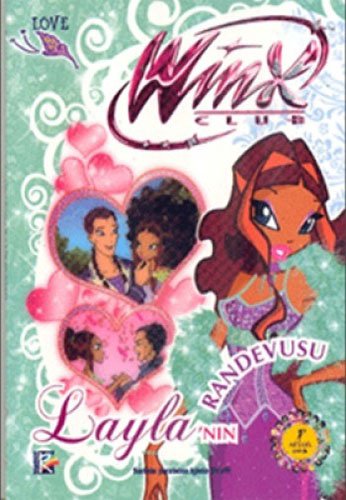 Layla'nın Randevusu: Winx Club