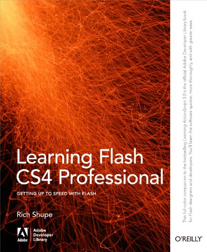 Learning Flash CS4 Professional: Getting Up to Speed with Flash (Adobe Developer Library) (English Edition)