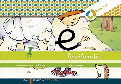 Letrilandia cuaderno 1 de escritura (Cuadricula) (A tu medida (entorno lógica matemática))