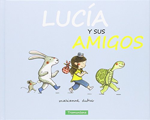 Lucía Y sus Amigos (INFANTIL)