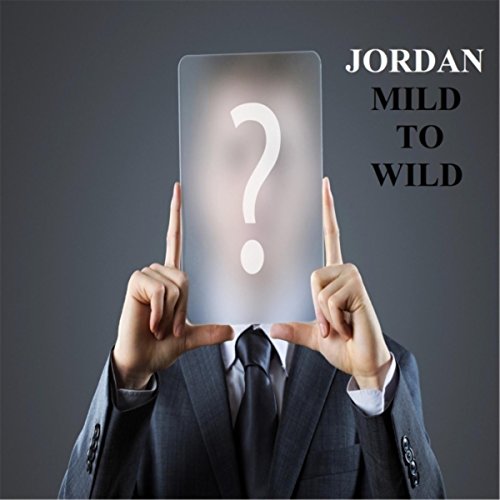 Mild to Wild