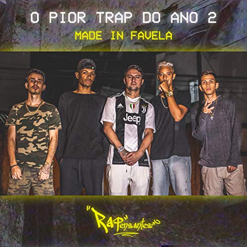 O Pior Trap do Ano 2 [Explicit]