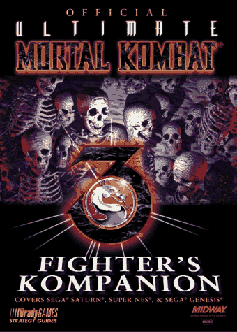 Official "Ultimate Mortal Kombat 3" Fighter's Kompanion (Official Strategy Guides)