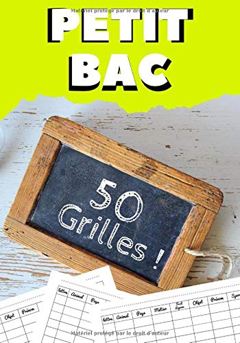 Petit Bac : Qui sera l'intello et qui sera le cancre ? 50 Grilles !: Le Jeu de société du Baccalauréat | 50 Grilles à détacher pour jouer entre amis ! | 17.28 x 25.4 cm