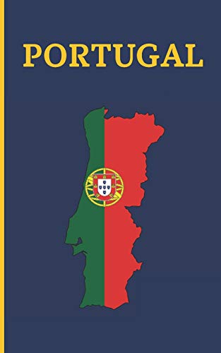 PORTUGAL: DIARIO DE VIAJE. EDICIÓN ESPECIAL BOLSILLO. CUADERNO REGISTRO DE HOTELES, VUELOS, LISTA DE EQUIPAJE, LUGARES A VISITAR Y MÁS. INCLUYE ADEMÁS ... O MEJORES MOMENTOS Y DATOS DE INTERÉS.