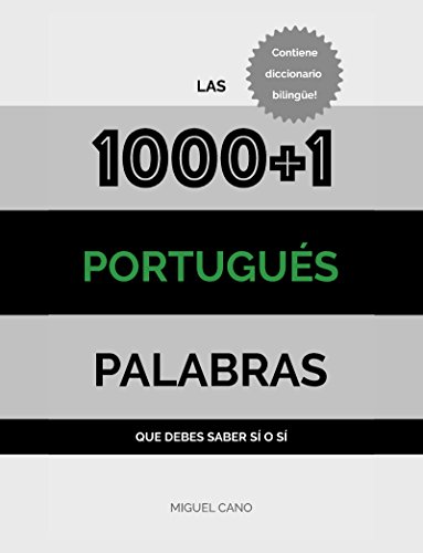 Portugues: Las 1000+1 Palabras que debes saber sí o sí