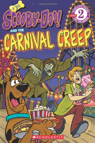 Scooby-Doo Reader #30: Scooby-Doo and the Carnival Creep (Level 2) (Scholastic Readers: Scooby-Doo)