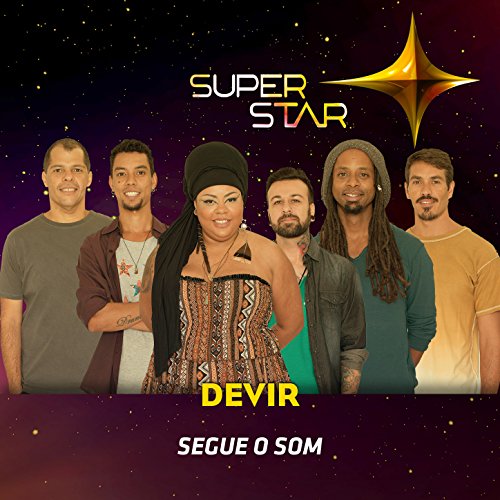 Segue o Som (Superstar)