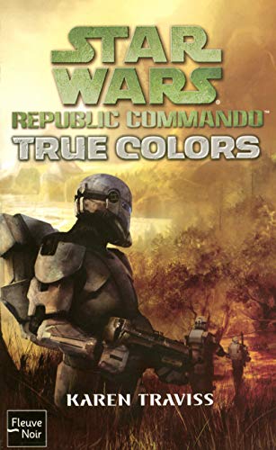 Star wars - numero 87 true colors - republic commando - vol03