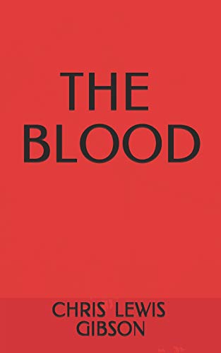 The Blood: 4 (Blood, Vein and Tooth)