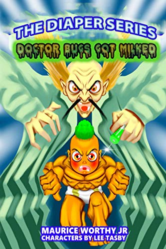 The Diaper Series: Doctor Bugs Gets Milked: Doctor Bugs Gets Milked: 4