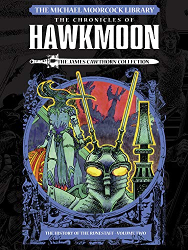 The Michael Moorcock Library: Vol. 2: Hawkmoon: The History of the Runestaff (English Edition)