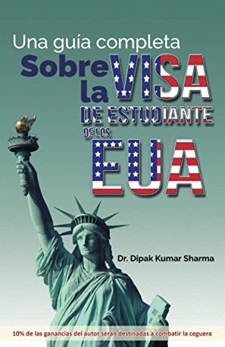 Una guia completa Sobre La Visa De Estudiante De Los EUA