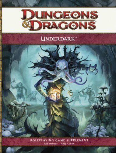 Underdark: Supplement (Dungeons & Dragons) by Andy Collins (2010-01-19)