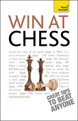 Win At Chess: Teach Yourself (English Edition)