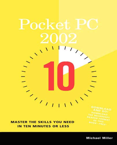 10 Minute Guide to Pocket PC 2002 (Ten Minute Guides S.)