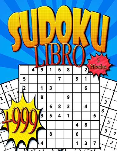 +999 SUDOKU LIBRO 5 Niveles: Fácil De Extremar, Libro De Juegos Para Adultos Con Soluciones, 1008 Cuadrículas, Gigante Formato