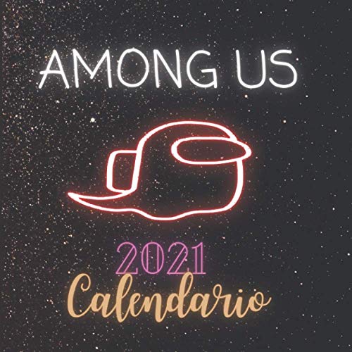 Among Us 2021 Calendario: Among Us Calendario de pared 2021 - idea de regalo para los amantes de Among Us